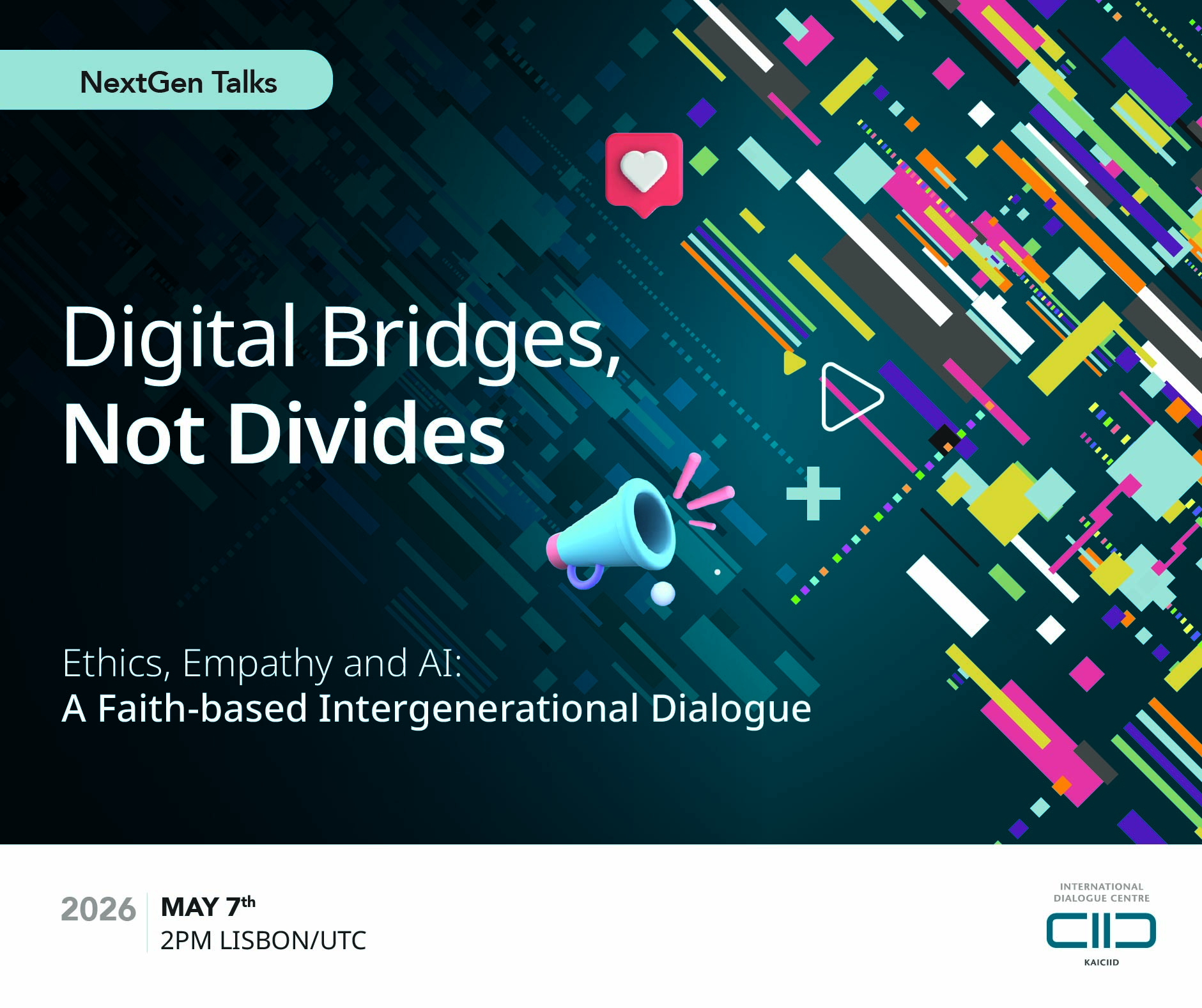 Digital Bridges Not Divides, May 7, 2026