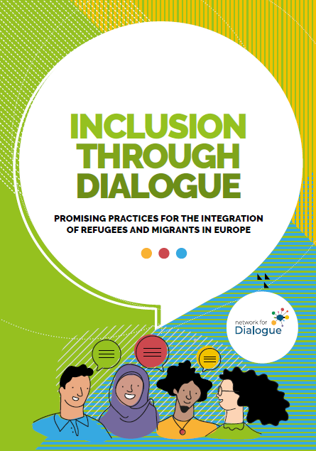 Inclusion through Dialogue: Promising Practices for Integration