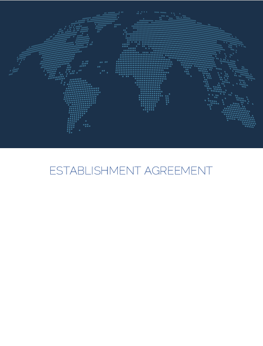 Establishment Agreement (ES)