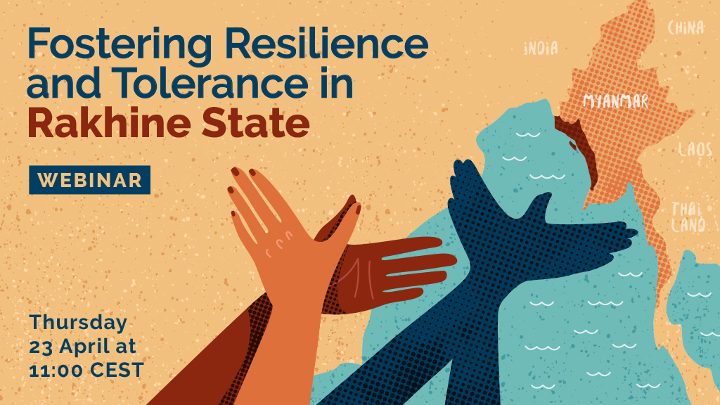 Fostering Resilience and Tolerance in Rakhine State